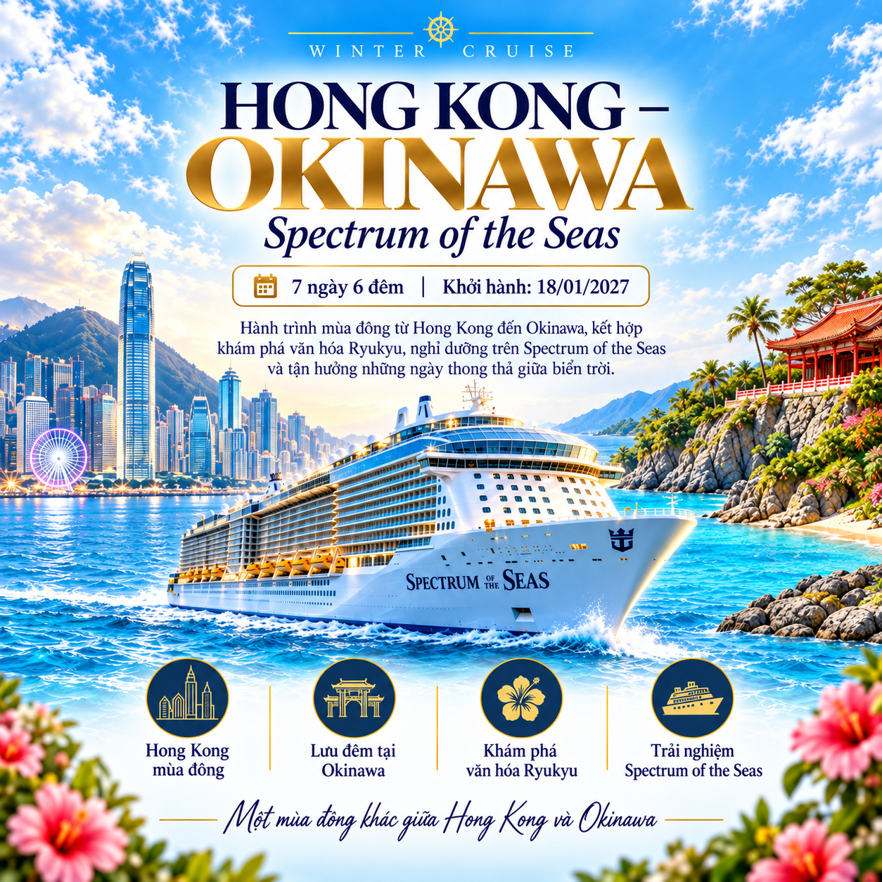 HONG KONG – OKINAWA | WINTER CRUISE - Spectrum of the Seas